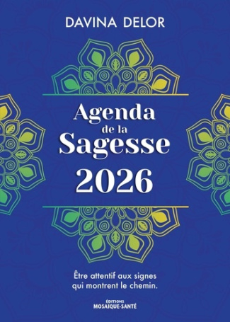 agenda-de-la-sagesse-2026-la-ou-se-trouve-l-esprit-l-energie-est-presente_0