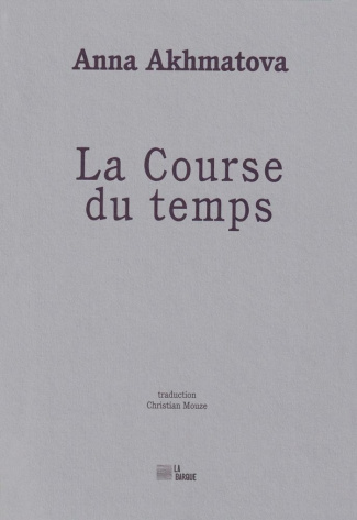 akhmatova-anna-mouze-christian-la-course-du-temps_0