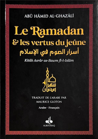 al-ghazali-abu-hamid-3b-gloton-maurice-le-ramadan-et-les-vertus-du-jeune-couverture-noire-edition-bilingue-francais-arabe_0
