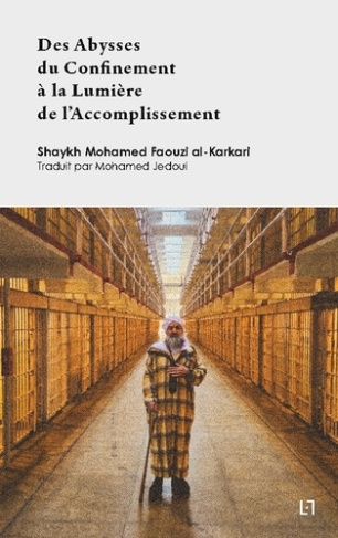 al-karkari-mohamed-faouzi-des-abysses-du-confinement-a-la-lumiere-de-l-accomplissement_0