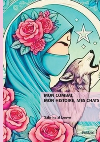 al-louve-sabrina-mon-combat-mon-histoire-mes-chats_0