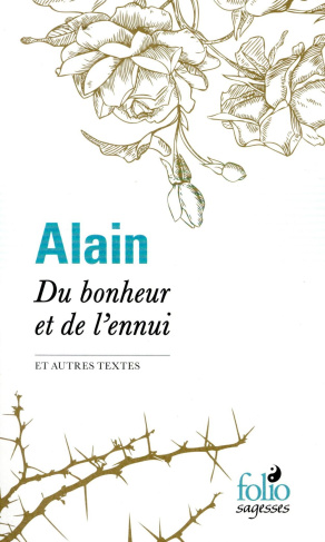 alain-du-bonheur-et-de-l-ennui-et-autres-textes_0