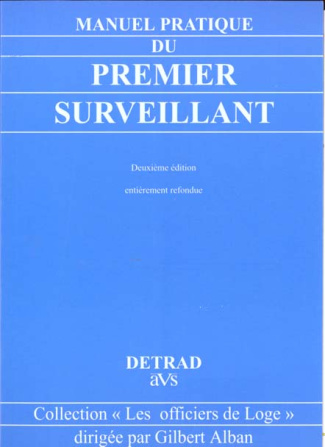 alban-gilbert-manuel-pratique-du-premier-surveillant-2e-edition-revue-et-augmentee_0