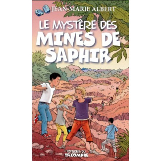 albert-jean-marie-3b-collin-marie-marthe-le-mystere-des-mines-saphirs_0