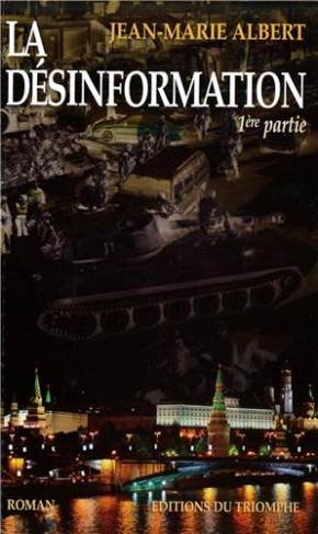 albert-jean-marie-la-desinformation-tome-1_0