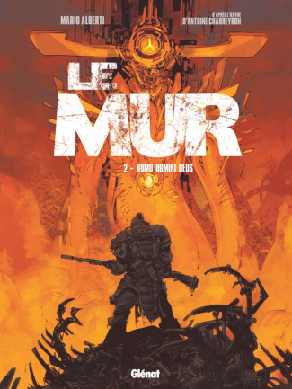 alberti-mario-3b-charreyron-antoine-le-mur-tome-2-homo-homini-deus_0