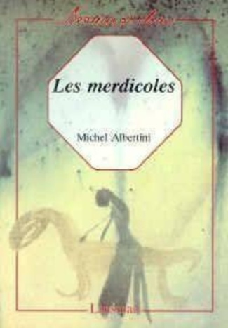 albertini-les-merdicoles_0