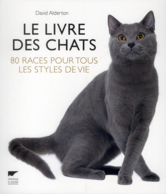alderton-david-3b-marinie-ariel-le-livre-des-chats-80-races-pour-tous-les-styles-de-vie_0