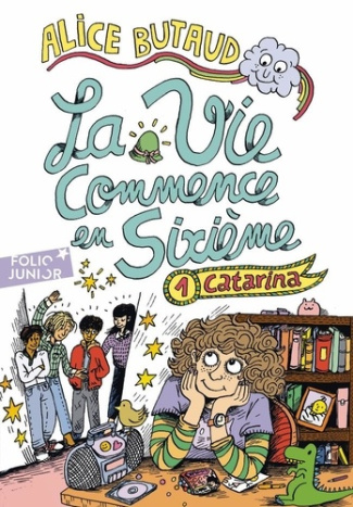 alice-butaud-la-vie-commence-en-6e-1-catarina_0