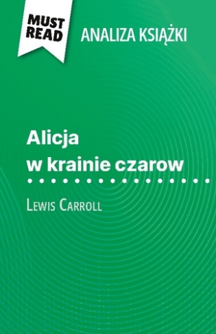 alicja-w-krainie-czarow-ksi-ka-lewis-car-pe-na-analiza-i-szczeg-owe-pod_0