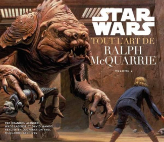 alinger-brandon-3b-lageose-wade-3b-mandel-david-star-wars-tout-l-art-de-ralph-mcquarrie-volume-2_0