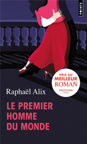 alix-raphael-le-premier-homme-du-monde_0