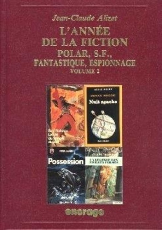 alizet-jean-claude-l-annee-de-la-fiction-1990-polar-s-f-fantastique-espionnage-bibliographie-critique-courante-de_0