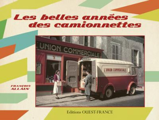 allain-francois-les-belles-annees-des-camionnettes_0