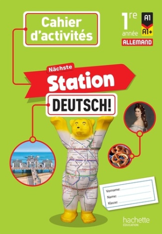 allemand-1re-annee-nachste-station-deutsh-cahier-activites-eleve-edition-2025_0