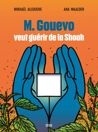 allouche-waalder-m-gouevo-veut-guerir-de-la-shoah_0