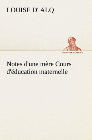 alq-d-louise-3b-alq-l-notes-d-une-mere-cours-d-education-maternelle_0