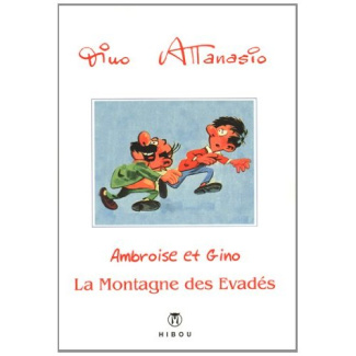 ambroise-gino-tome-3-la-montagne-des-evades_0