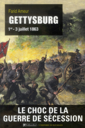 ameur-farid-gettysburg-1er-3-juillet-1863_0