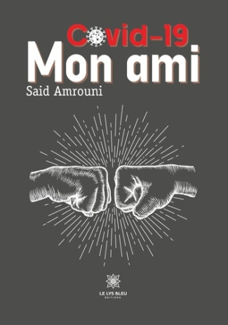 amrouni-said-covid-19-mon-ami_0
