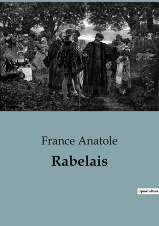 anatole-france-rabelais_0