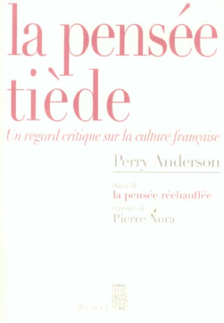 anderson-perry-3b-desmond-william-olivier-la-pensee-tiede-un-regard-critique-sur-la-culture-francaise_0