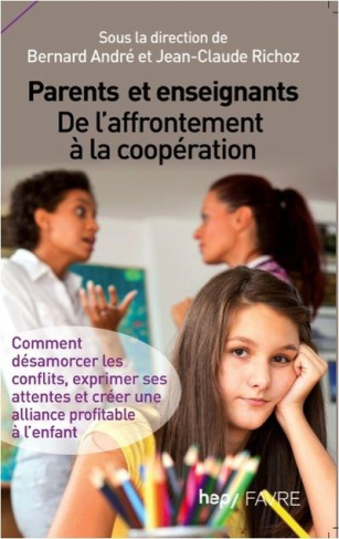 andre-bernard-3b-richoz-jean-claude-parents-et-enseignants-de-l-affrontement-a-la-cooperation_0