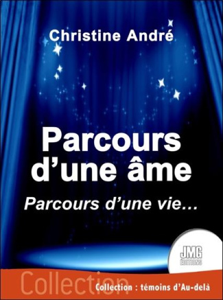 andre-christine-parcours-d-une-ame-parcours-d-une-vie_0