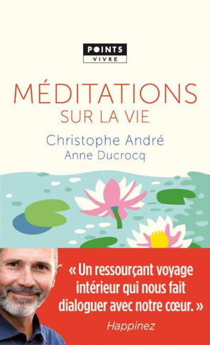 andre-christophe-3b-ducrocq-anne-meditations-sur-la-vie_0