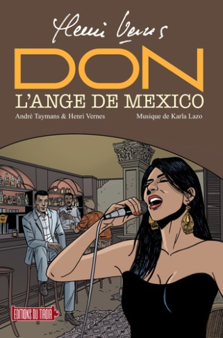DON (ROMAN ILLUSTRÉ) - L'ANGE DE MEXICO