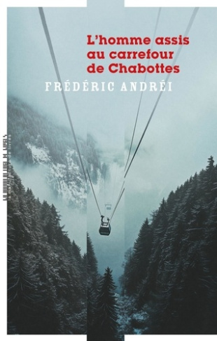 andrei-frederic-l-homme-assis-au-carrefour-de-chabottes_0