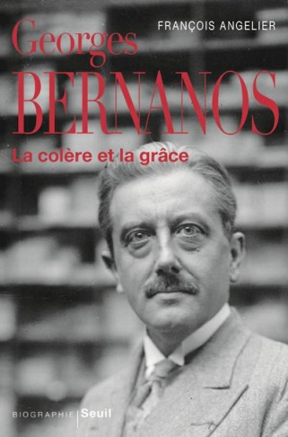 angelier-francois-georges-bernanos-la-colere-et-la-grace_0