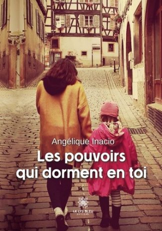 angelique-inacio-les-pouvoirs-qui-dorment-en-toi_0