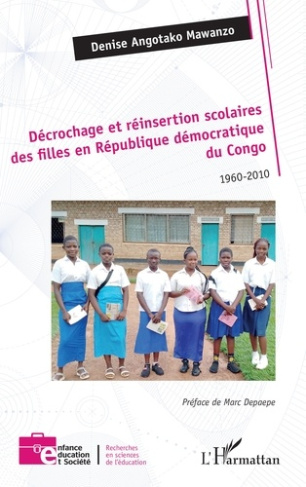 angotako-mawanzo-denise-depaepe-marc-decrochage-et-reinsertion-scolaires-des-filles-en-republique-democratique-du-congo-1960-2010_0