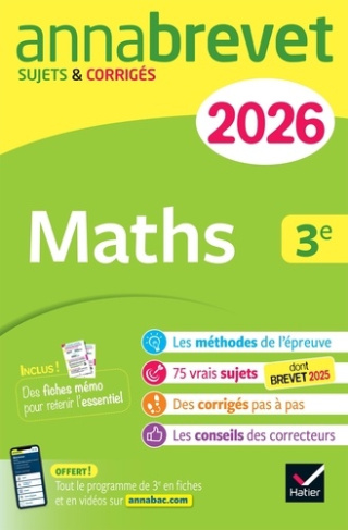 annales-du-brevet-2026-annabrevet-maths-3e-nouveau-brevet-sujets-corriges-methodes-pour-r_0