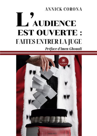 annick-corona-l-audience-est-ouverte-faites-entrer-la-juge_0