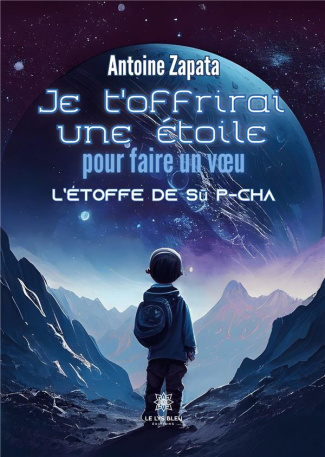 antoine-zapata-je-t-offrirai-etoile-pour-faire-v-u-l-etoffe-de-su-p-cha_0