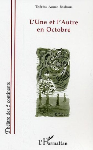 aouad-basbous-therese-l-une-et-l-autre-en-octobre_0