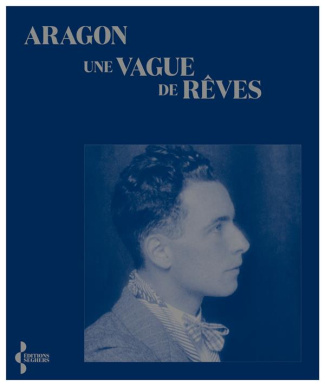 aragon-louis-3b-arban-dominique-3b-eychart-marie-the-une-vague-de-reves_0
