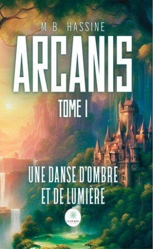 arcanis-tome-i-une-danse-d-ombre-et-de-lumiere_0