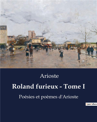 arioste-roland-furieux-tome-i-poesies-et-poemes-d-arioste_0