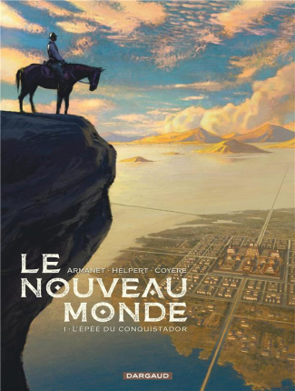 armanet-francois-3b-helpert-jean-3b-coyere-xavier-3b-le-nouveau-monde-tome-1-l-epee-du-conquistador_0