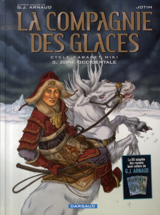 arnaud-georges-jean-la-compagnie-des-glaces-cycle-cabaret-miki-tome-3-zone-occidentale_0