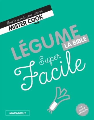 arnoult-natacha-3b-black-keda-3b-chabault-anais-3b-ch-legumes-super-facile-la-bible_0