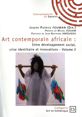 art-contemporain-africain-tome-2-entre-developpement-social-crise-identitaire-et-innovations_0