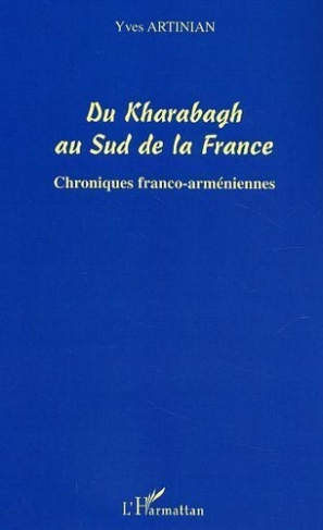 artinian-yves-du-kharabagh-au-sud-de-la-france-chroniques-franco-armeniennes_0