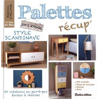 asciano-beatrice-d-palettes-recup-style-scandinave-20-creations-en-pas-a-pas-faciles-a-realiser_0
