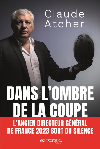 atcher-claude-3b-vaultier-helene-dans-l-ombre-de-la-coupe-l-ancien-directeur-general-de-france-2023-sort-du-silence_0
