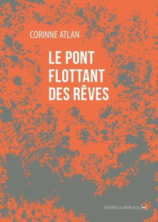 atlan-corinne-le-pont-flottant-des-reves_0