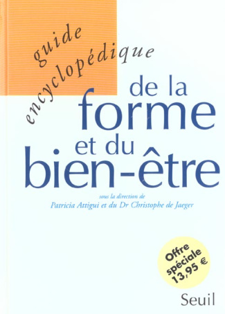 attigui-patricia-3b-jaeger-dir-christophe-de-guide-encyclopedique-de-la-forme-et-du-bien-etre_0